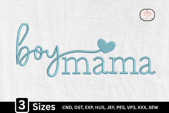 Boy Mama, Funny Boy Mom Embroidery Design Review