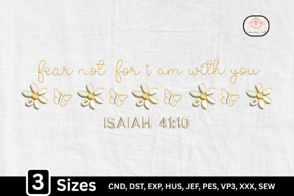 Fear Not For I Am With You Embroidery