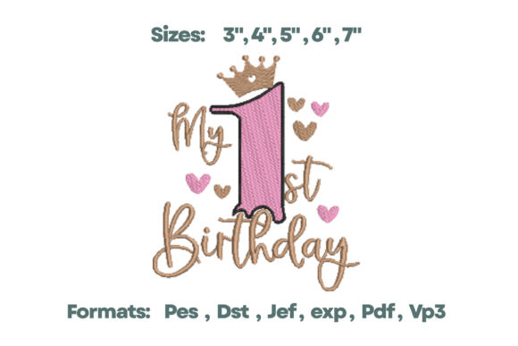 My 1st Birthday Girl Crown Fill Stitch