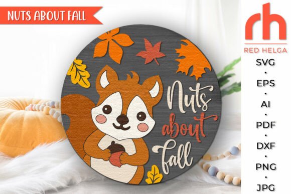 Nuts About Fall SVG, Autumn Door Sign
