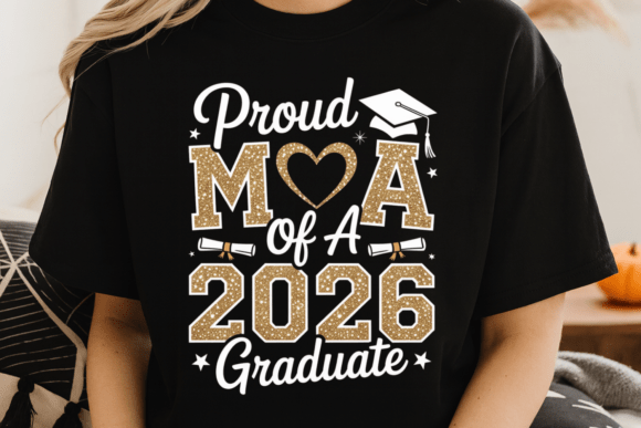 Proud Mom of a 2026 Graduate PNG